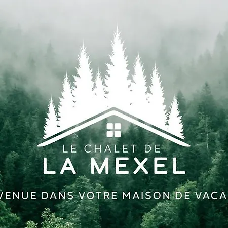 Chalet De La Mexel